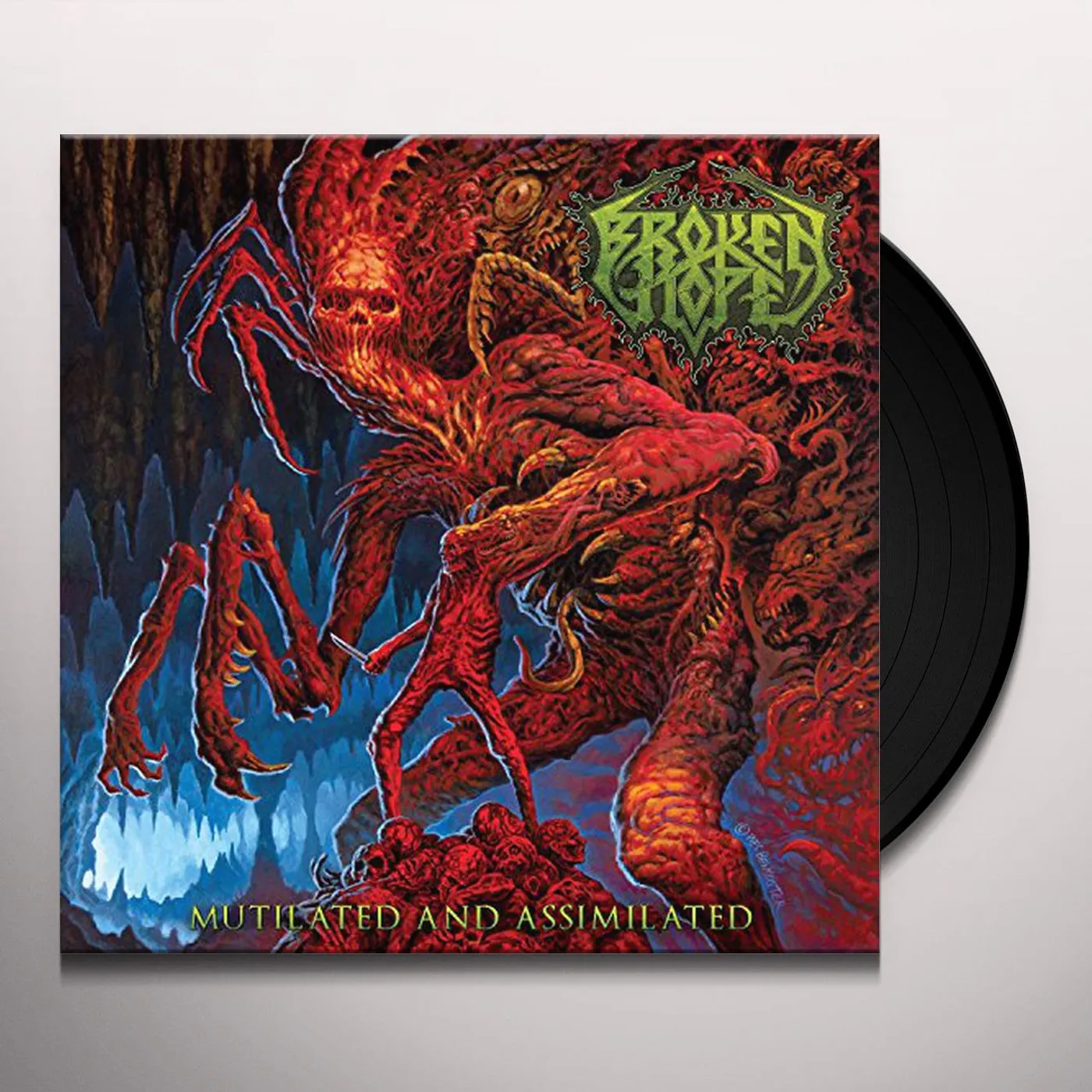 Broken Hope Mutilated and Assimilated Vinyl Record