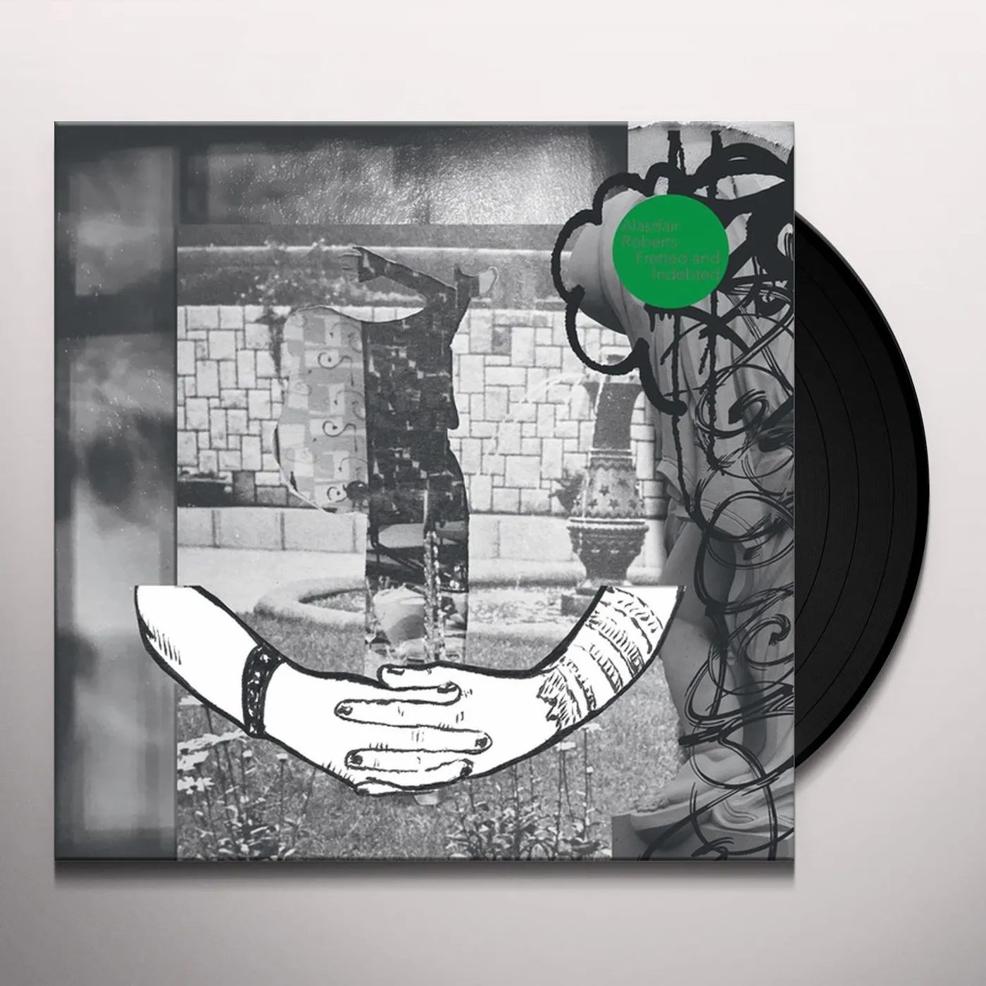 Alasdair Roberts Fretted and Indebted Vinyl Record