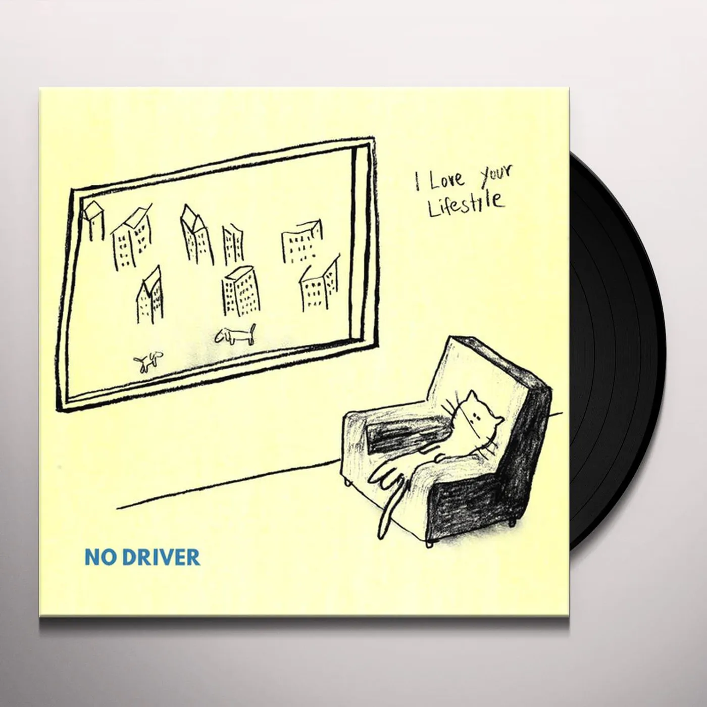 I Love Your Lifestyle No Driver Vinyl Record