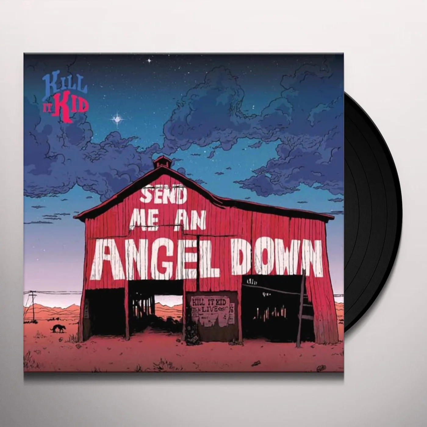 Kill It Kid Send Me an Angel Down Vinyl Record