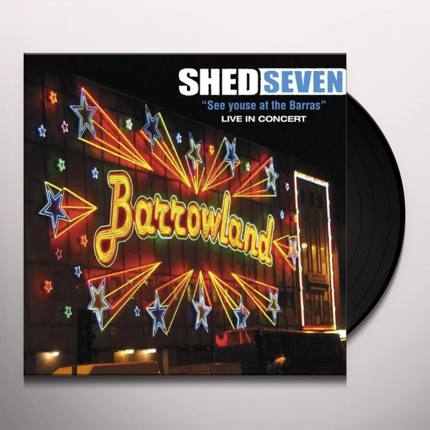 Shed Seven See Youse At the Barras Vinyl Record