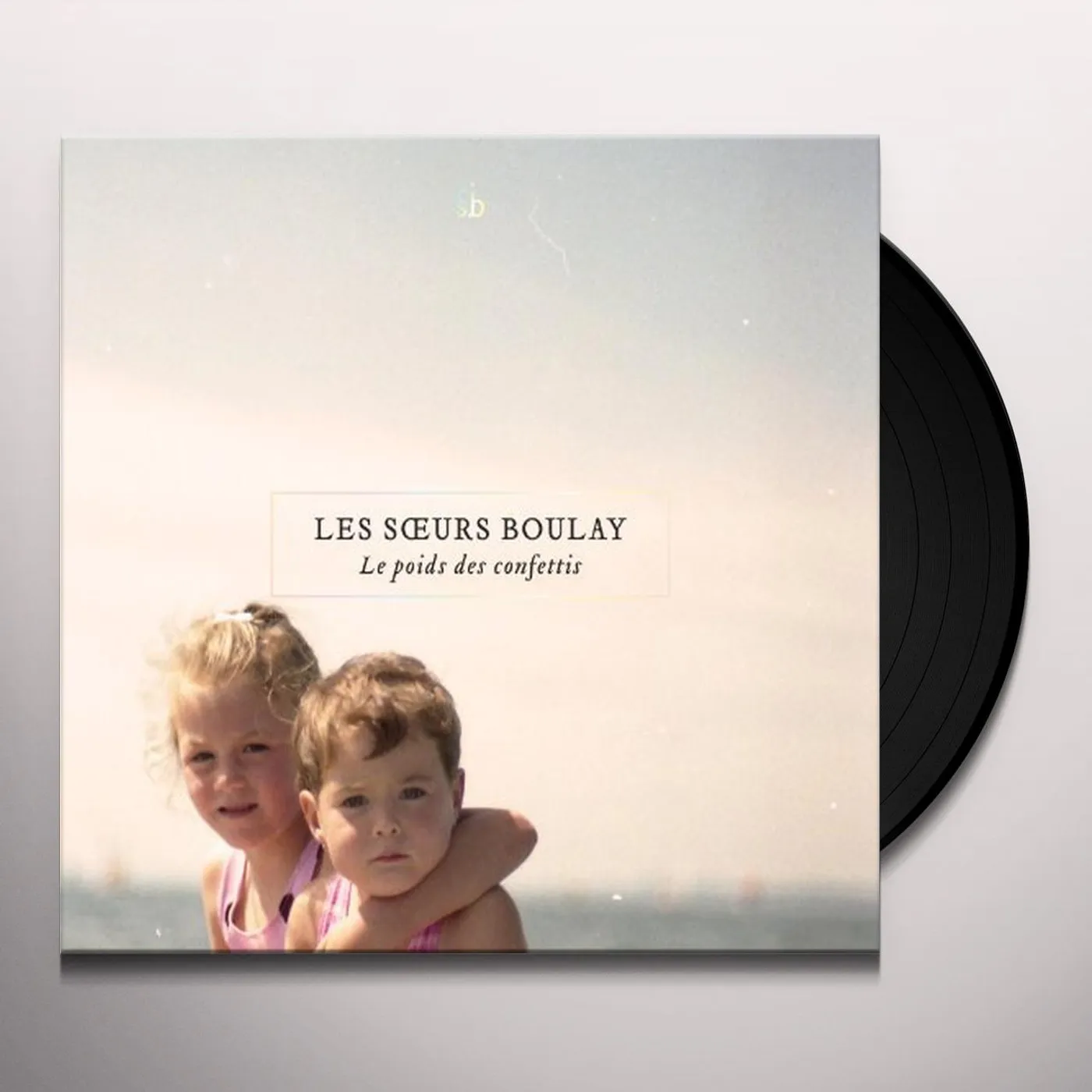 Soeurs Boulay Le poids des confettis Vinyl Record