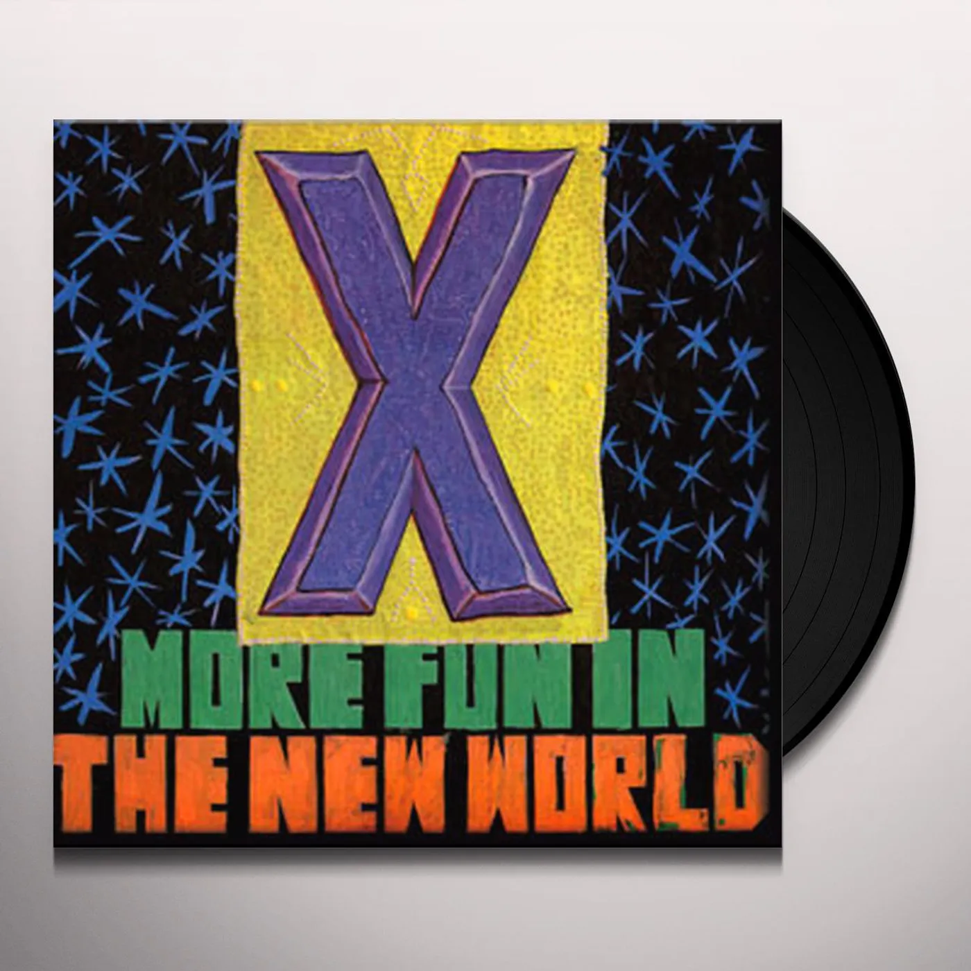 X  More Fun In the New World Vinyl Record