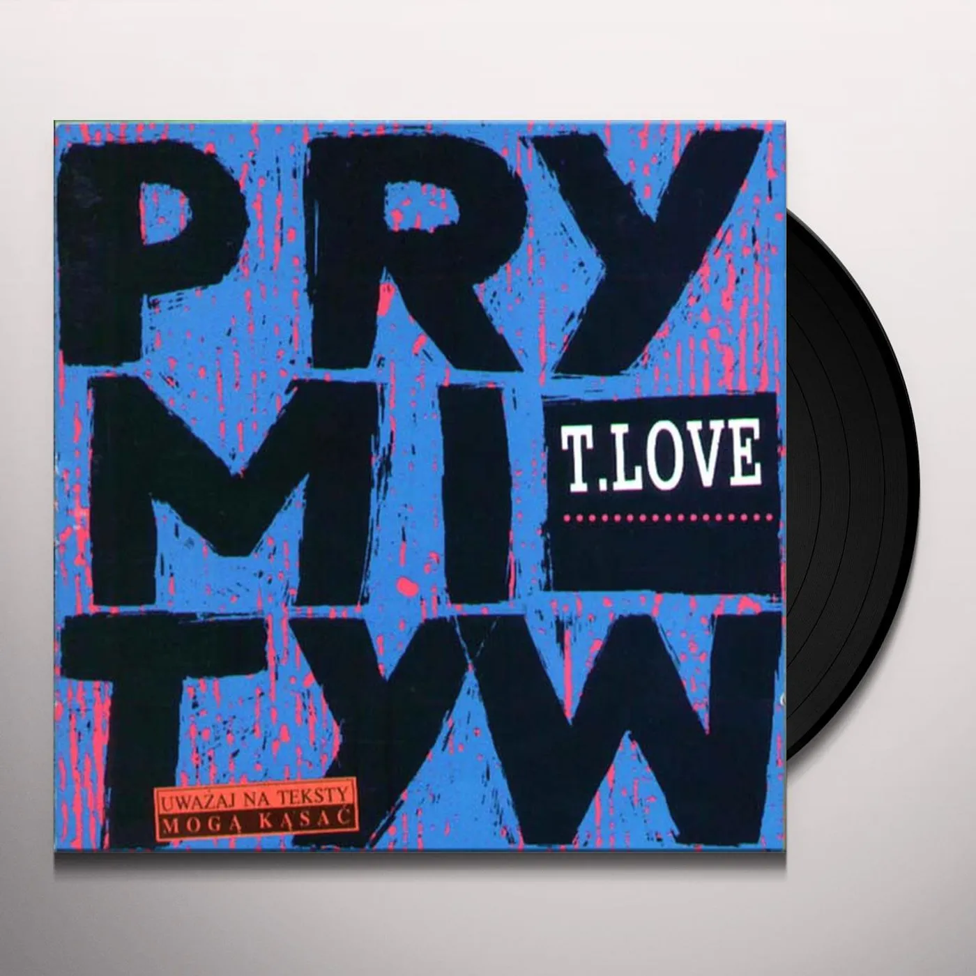 T-Love PRYMITYW 2014 Vinyl Record