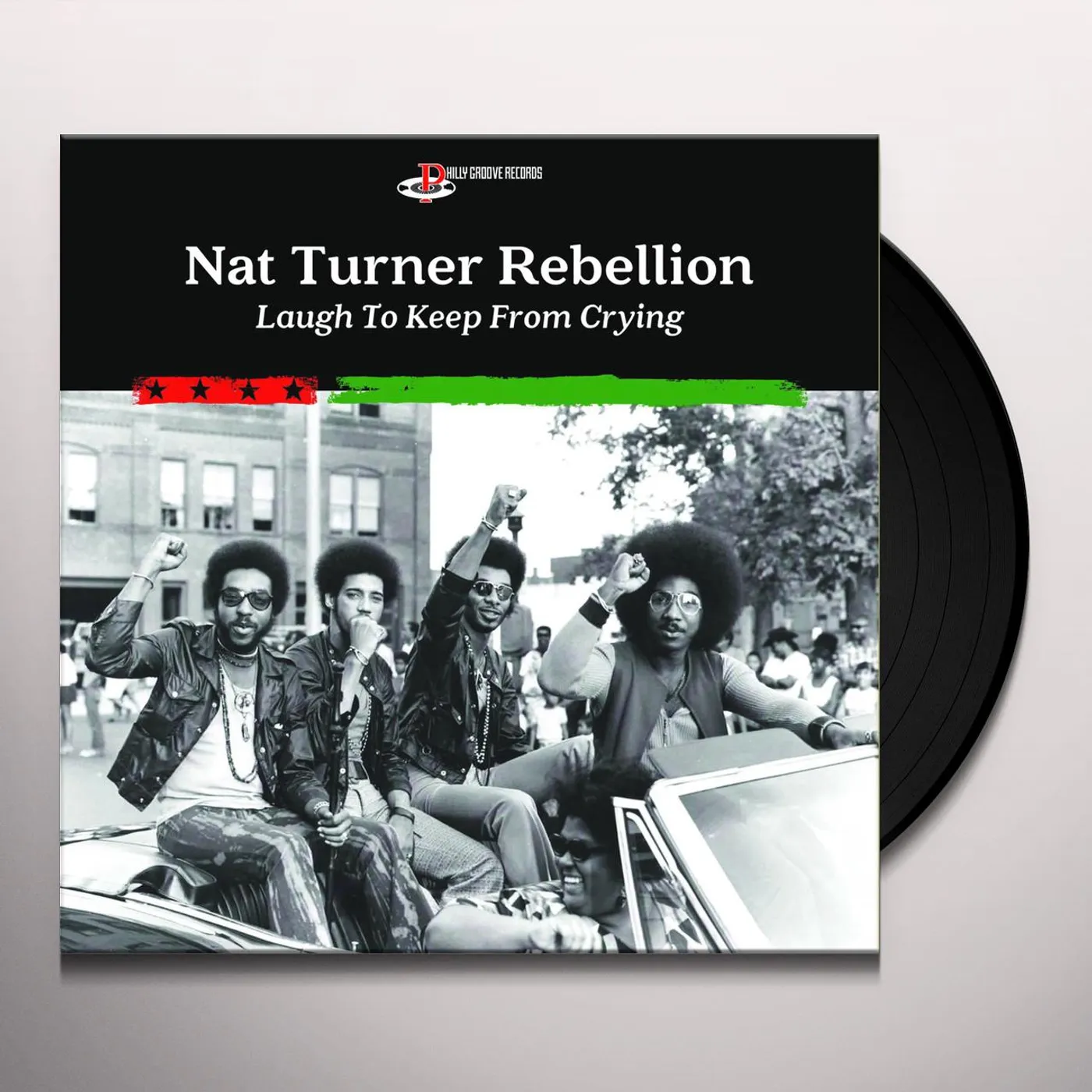 Nat Turner Rebellion Laugh To Keep From Crying Vinyl Record