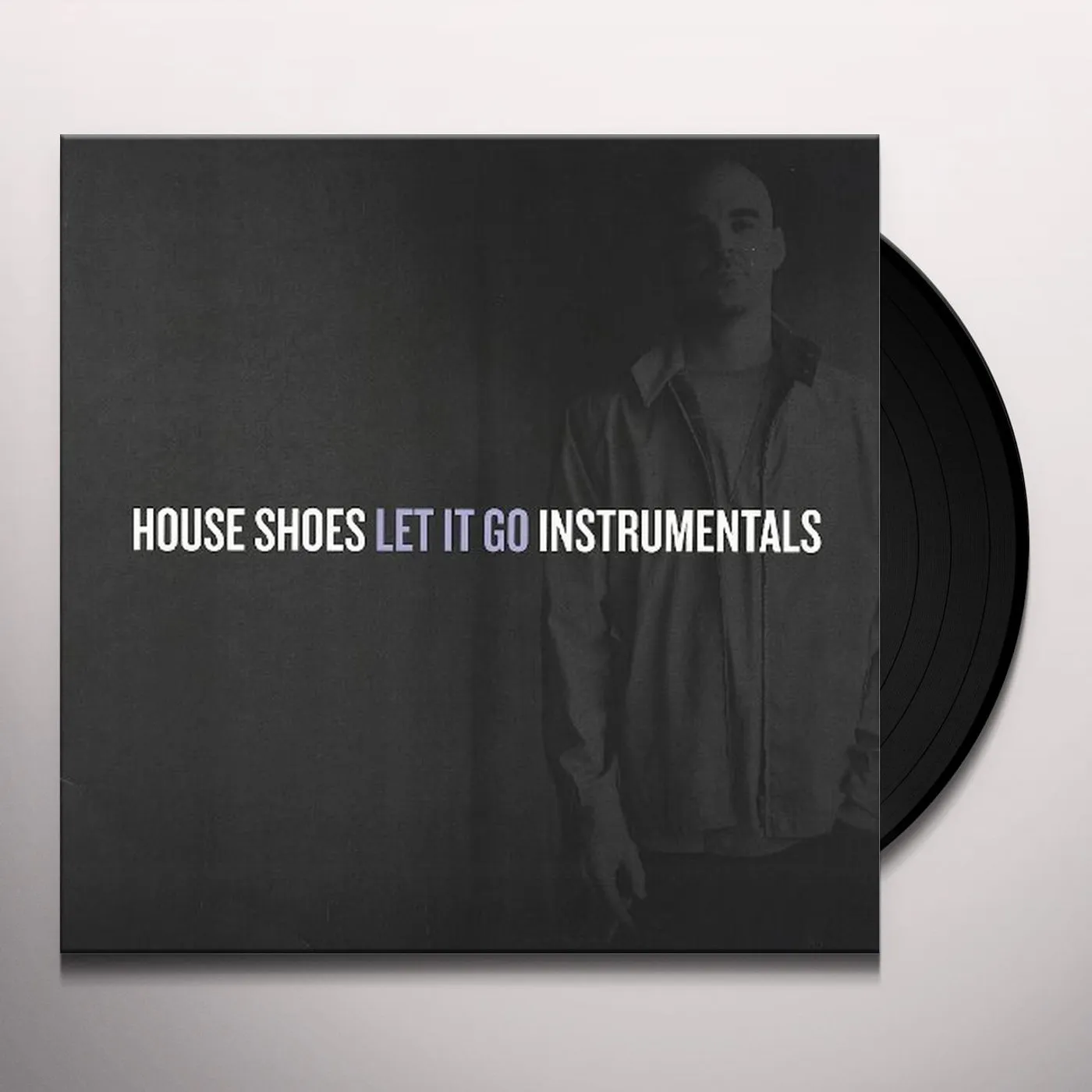 House Shoes LET IT GO INSTRUMENTALS Vinyl Record