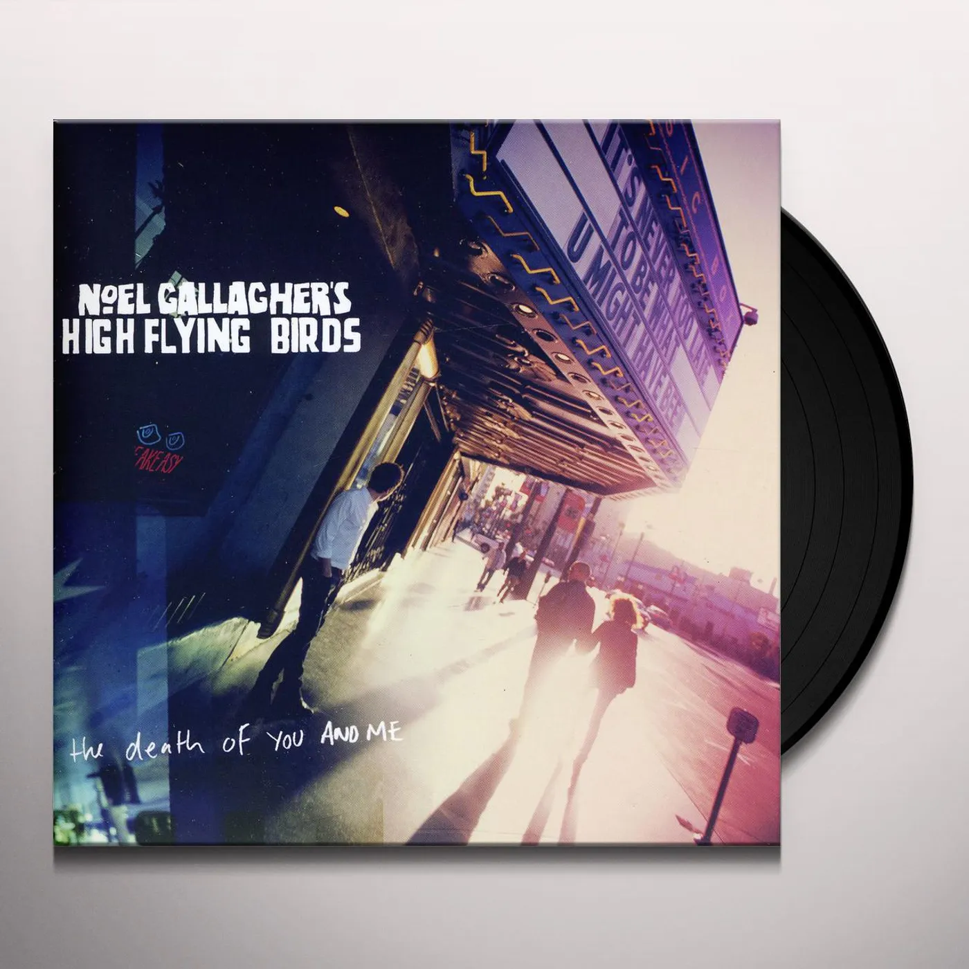 Noel Gallagher's High Flying Birds DEATH OF YOU & ME Vinyl Record
