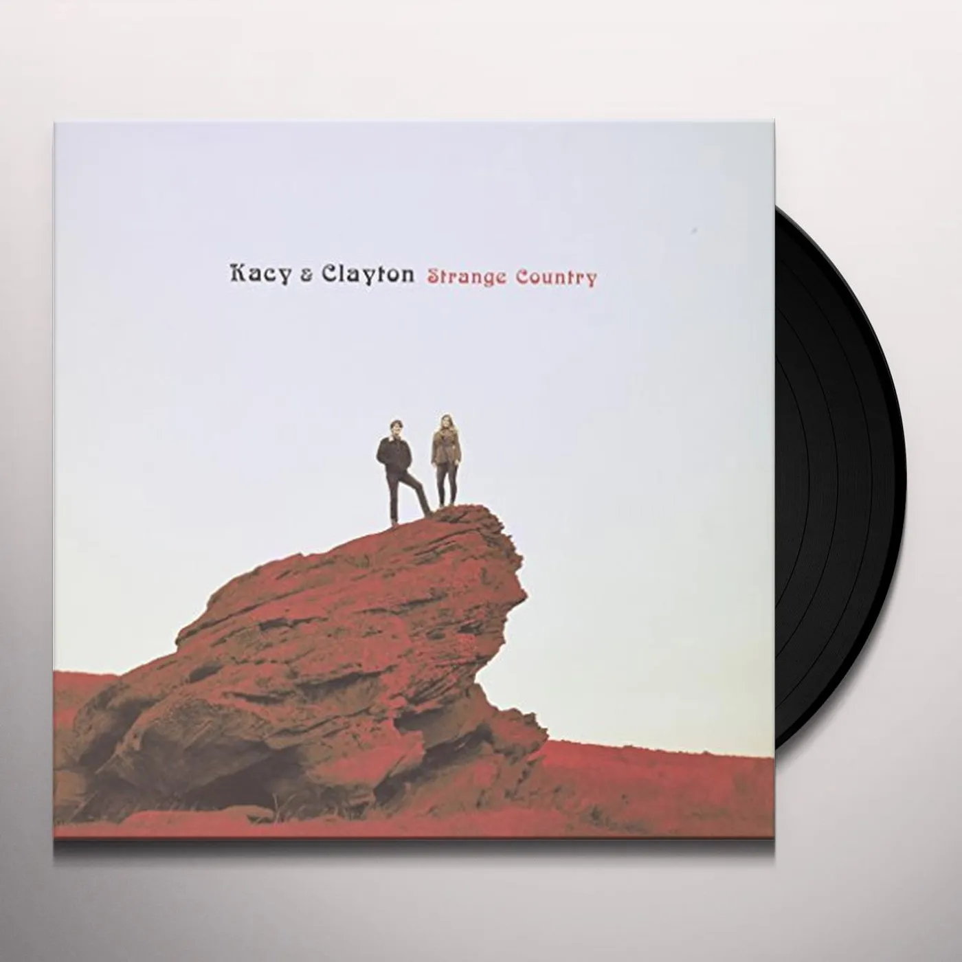 Kacy & Clayton Strange Country Vinyl Record