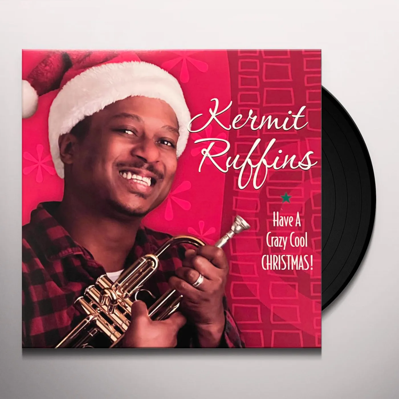 Kermit Ruffins HAVE A CRAZY COOL CHRISTMAS (TRANSLUCENT RED VINYL) Vinyl Record