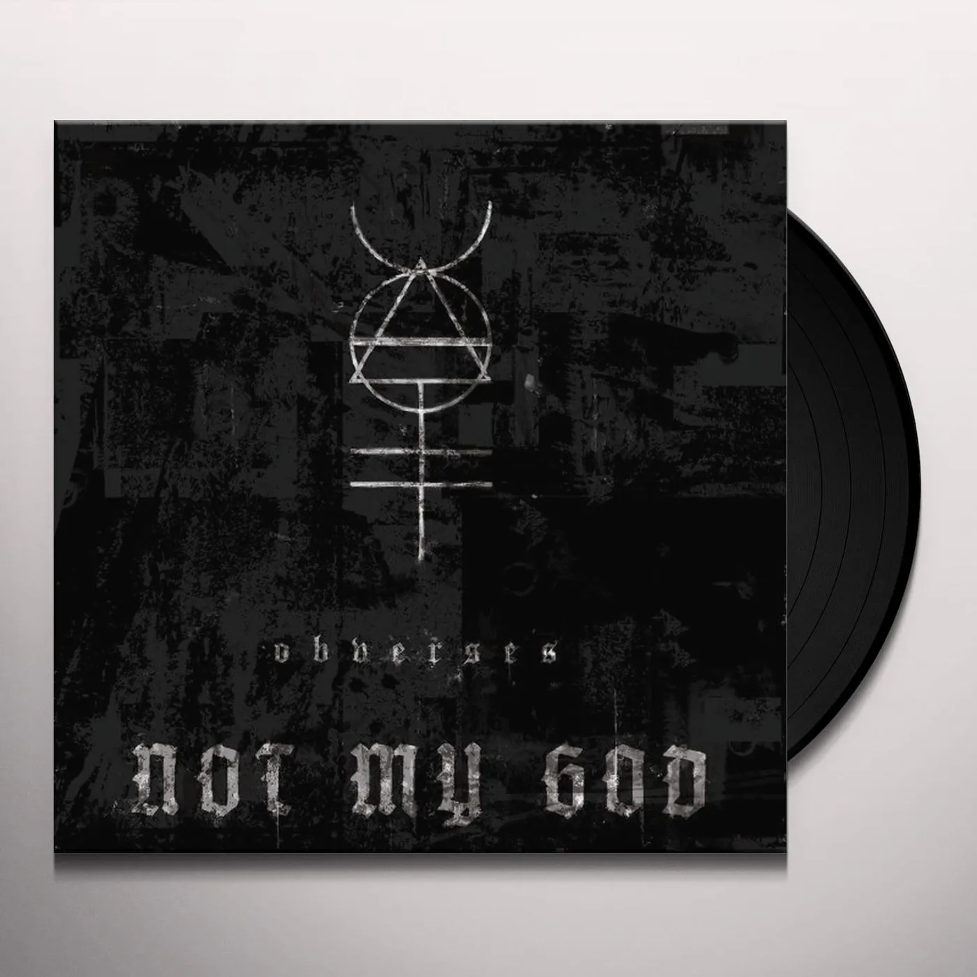 Not My God OBVERSES Vinyl Record