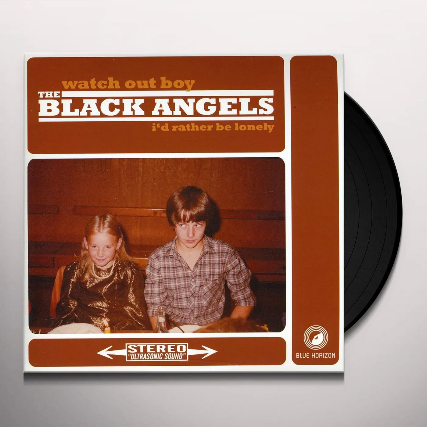 Black Angels WATCH OUT BOY I'D RATHER BE LONELY Vinyl Record