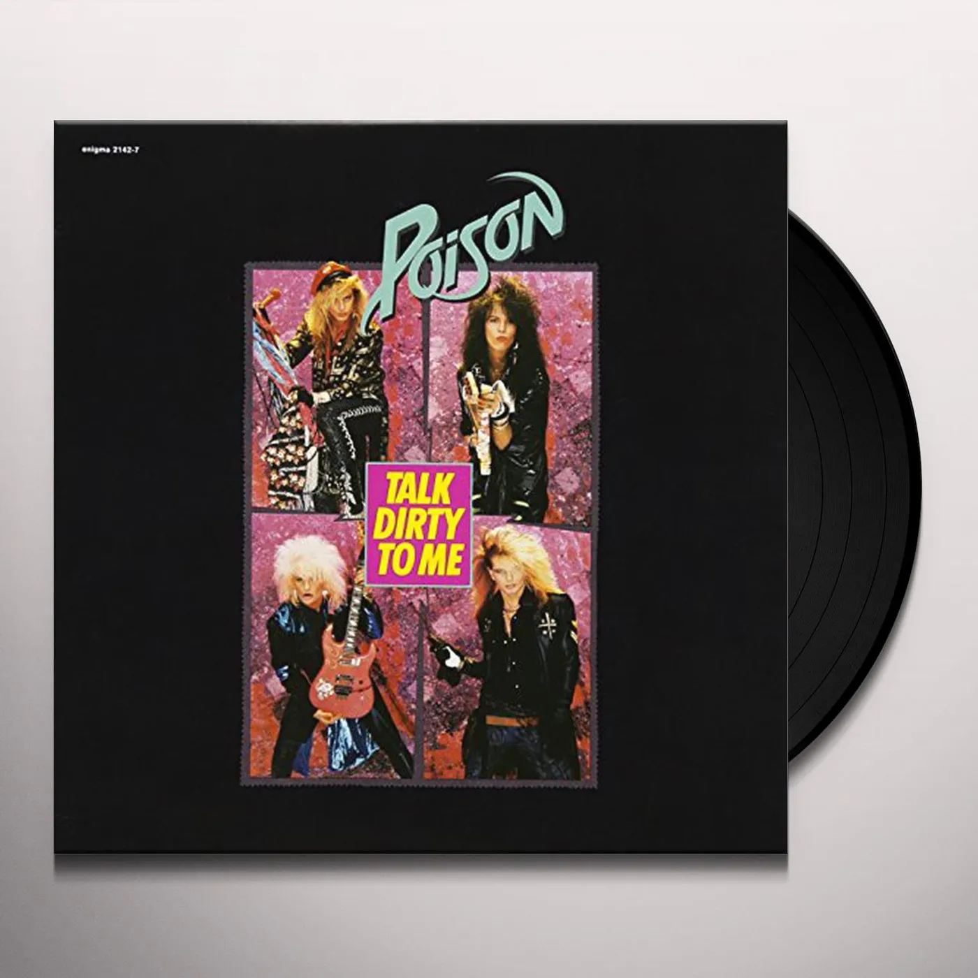 Poison TALK DIRTY TO ME / LOOK WHAT THE CAT DRAGGED IN Vinyl Record