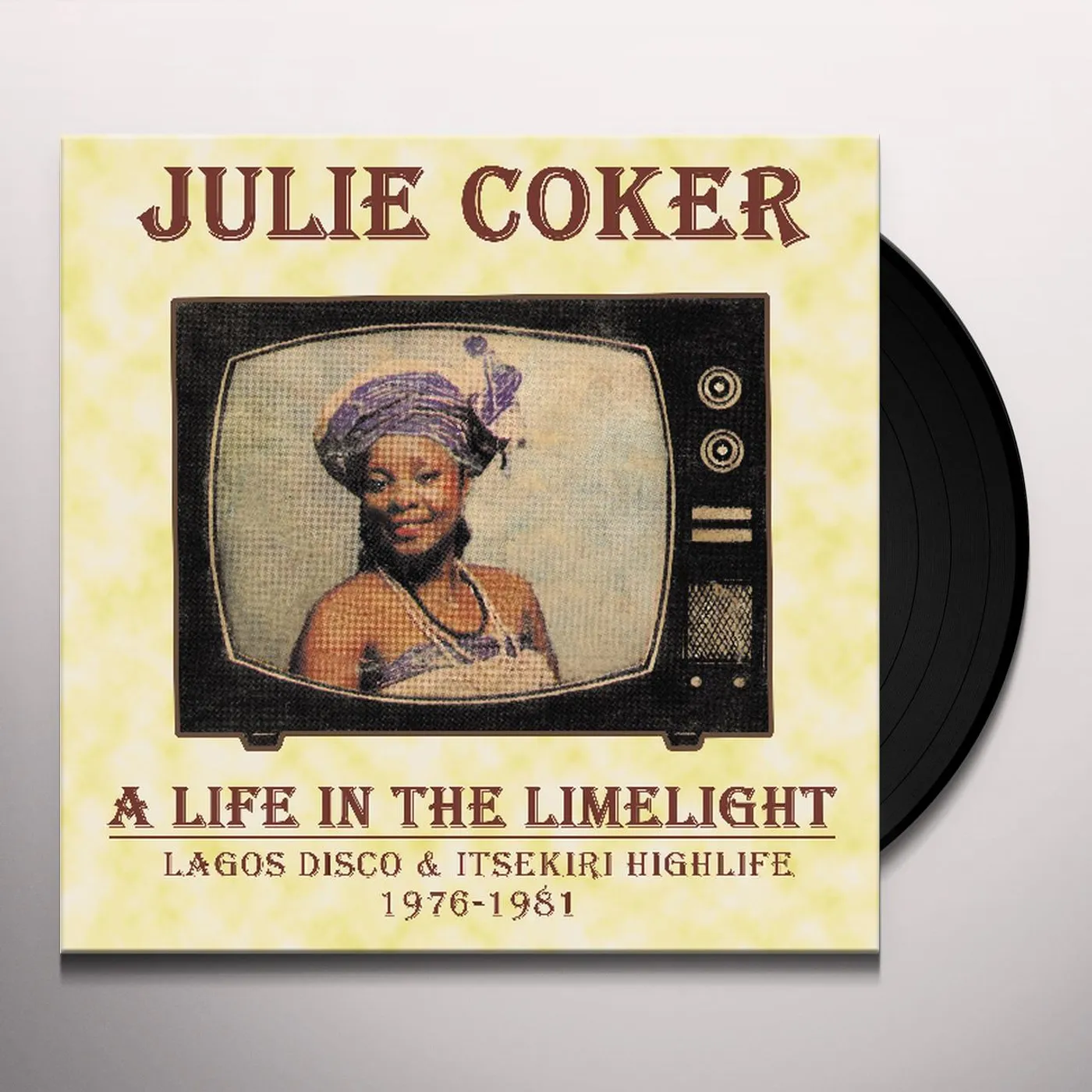 Julie Coker LIFE IN THE LIMELIGHT Vinyl Record