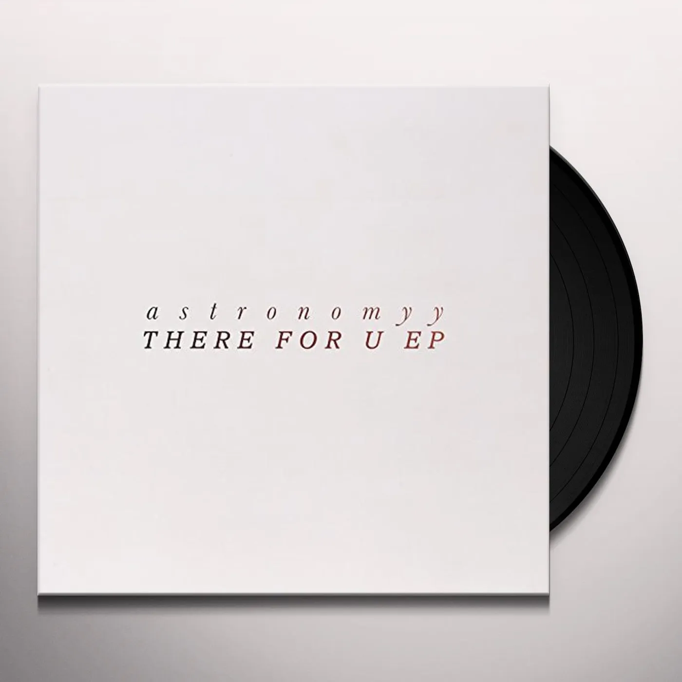 Astronomyy THERE FOR U EP Vinyl Record - UK Release
