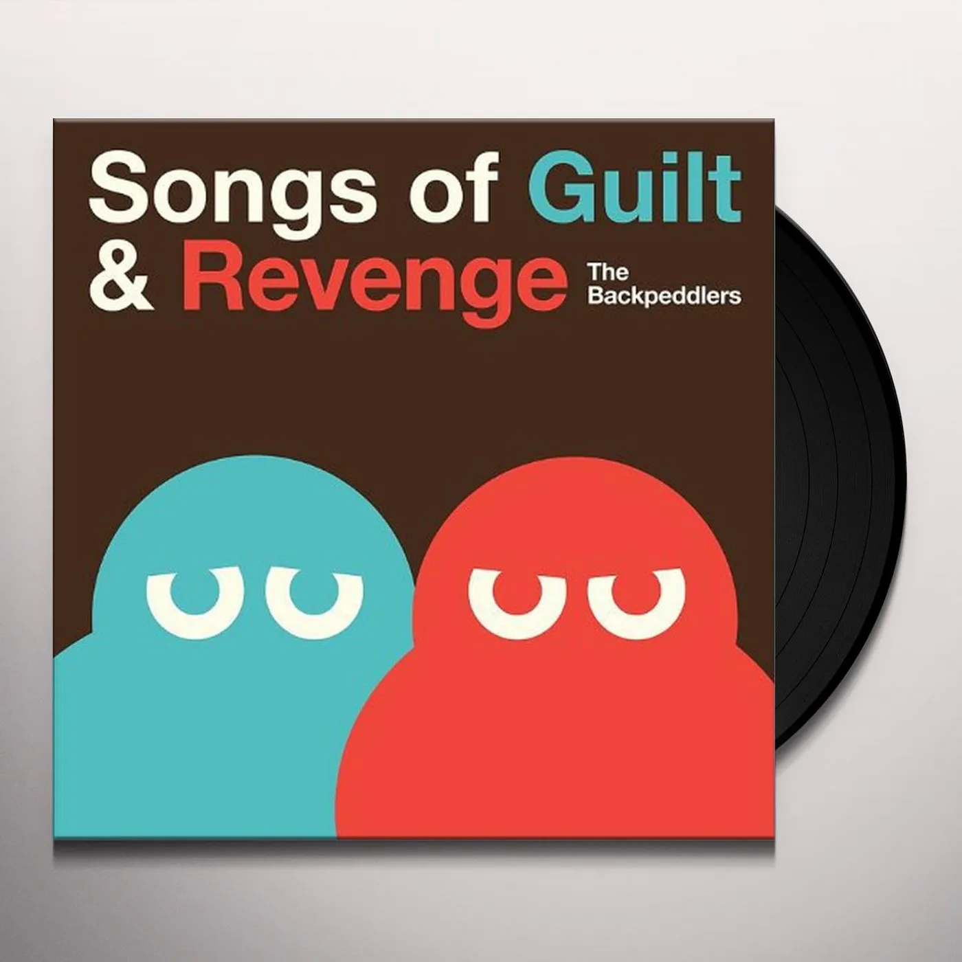 The Backpeddlers Songs of Guilt & Revenge Vinyl Record