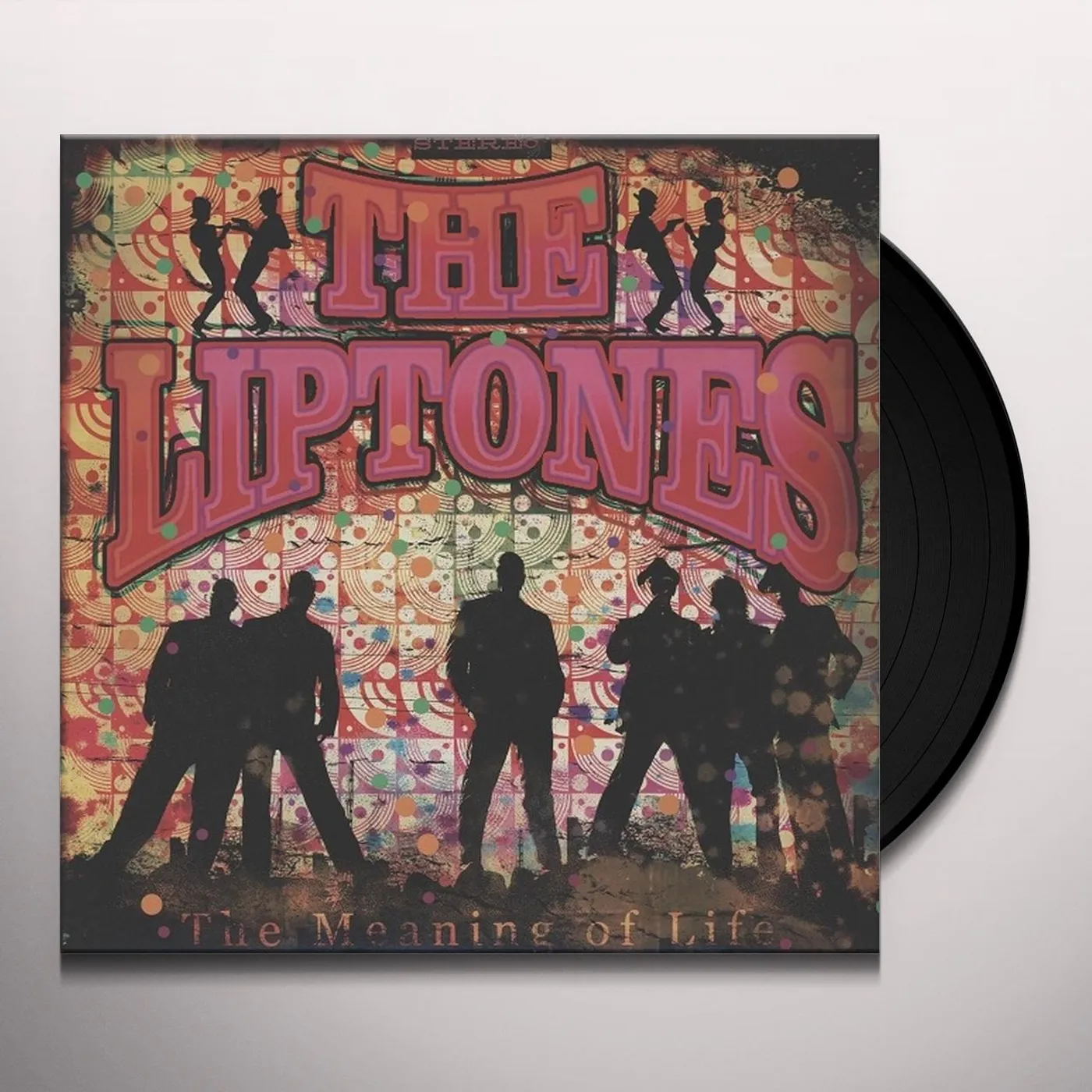 The Liptones MEANING OF LIFE Vinyl Record