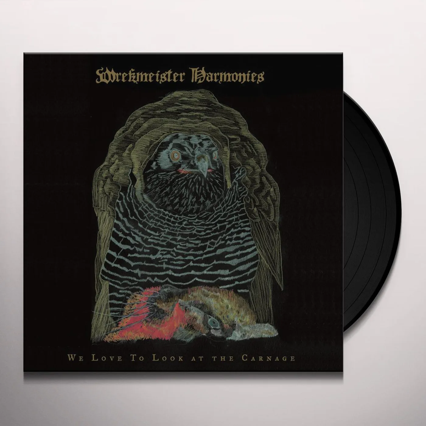 Wrekmeister Harmonies We Love To Look at the Carnage Vinyl Record