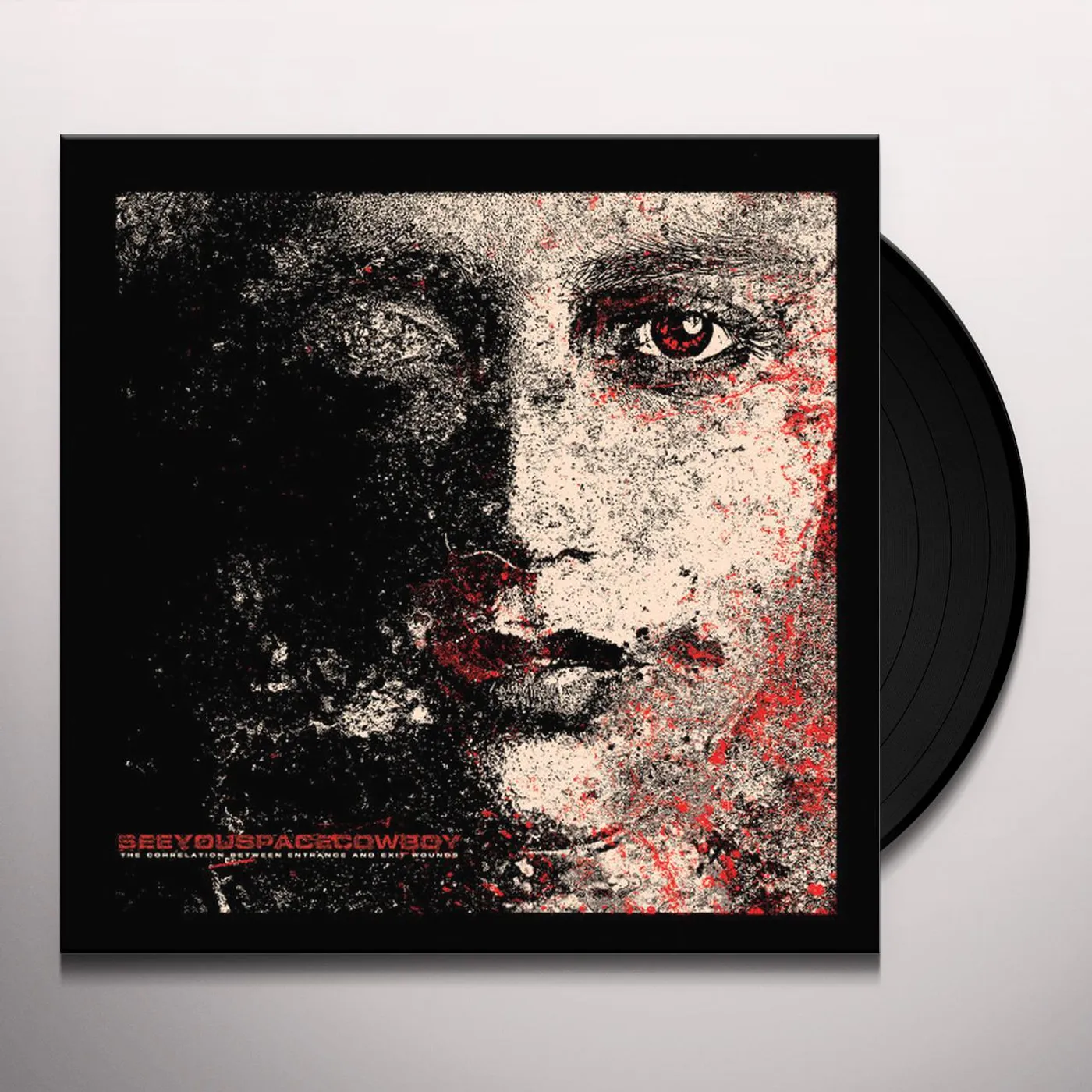 SeeYouSpaceCowboy... CORRELATION BETWEEN ENTRANCE & EXIT WOUNDS Vinyl Record