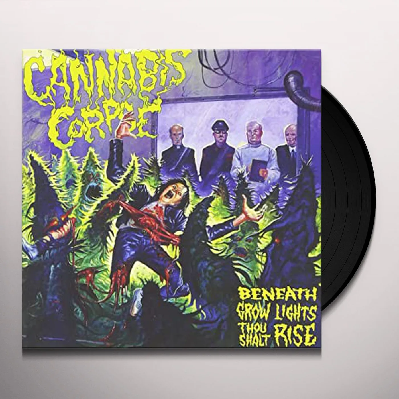 Cannabis Corpse Beneath Grow Lights Thou Shalt Rise Vinyl Record