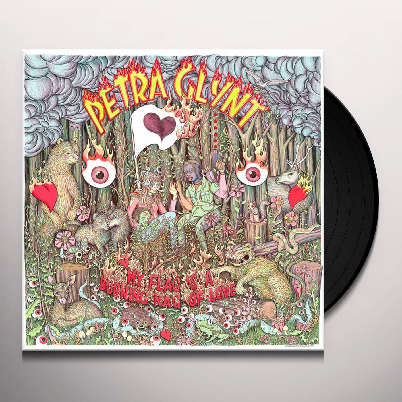 Petra Glynt My Flag Is a Burning Rag of Love Vinyl Record