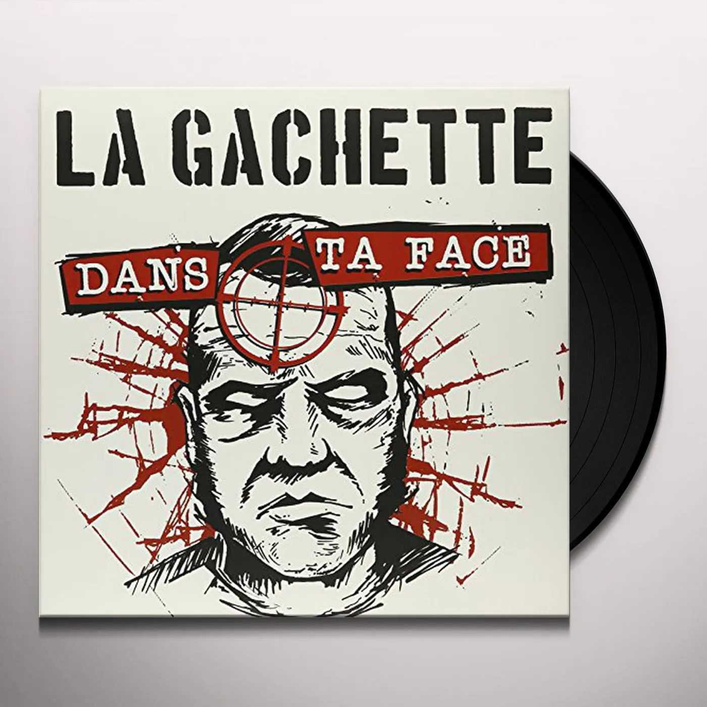 La Gachette Dans ta face Vinyl Record