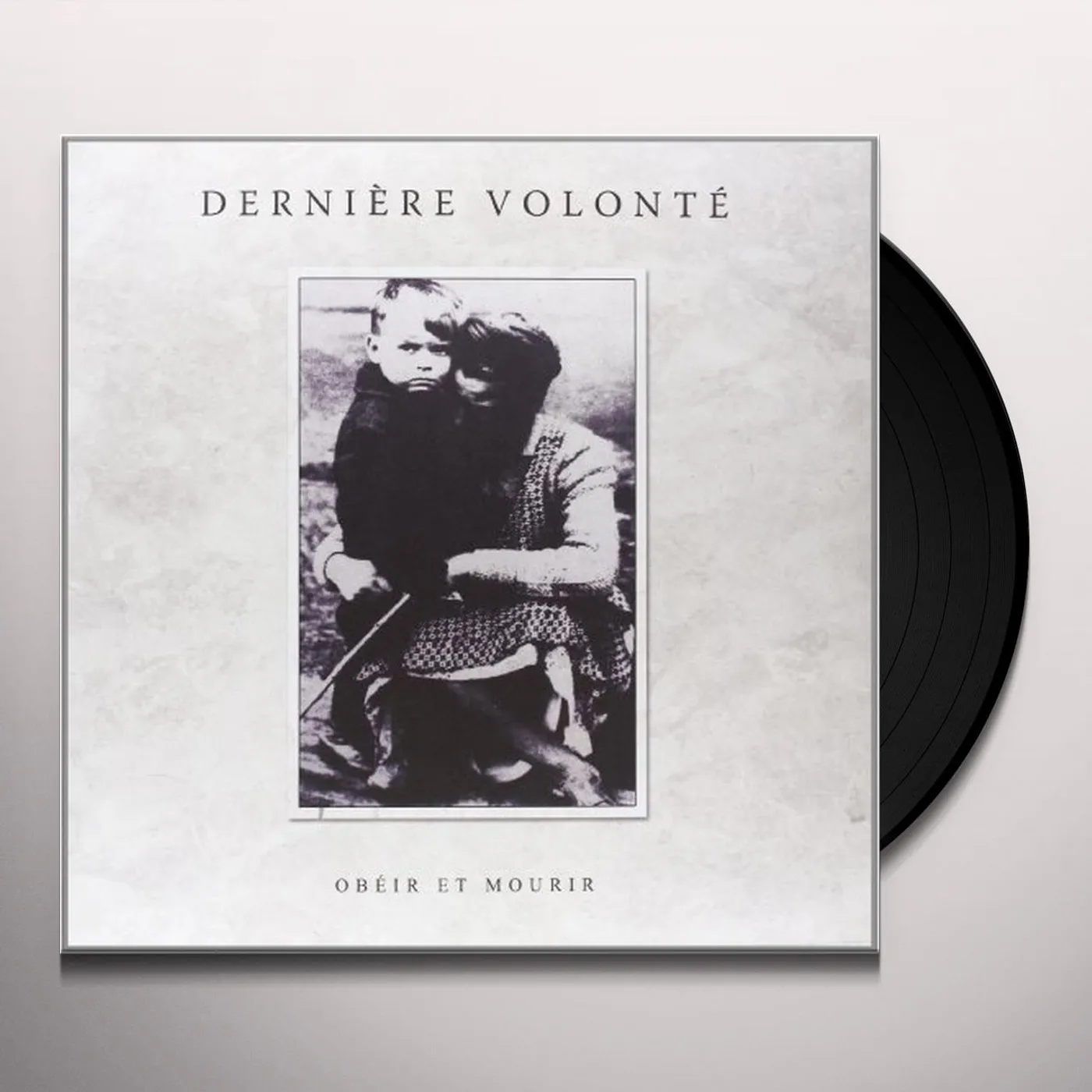 Derniere Volonte Obeir Et Mourir Vinyl Record