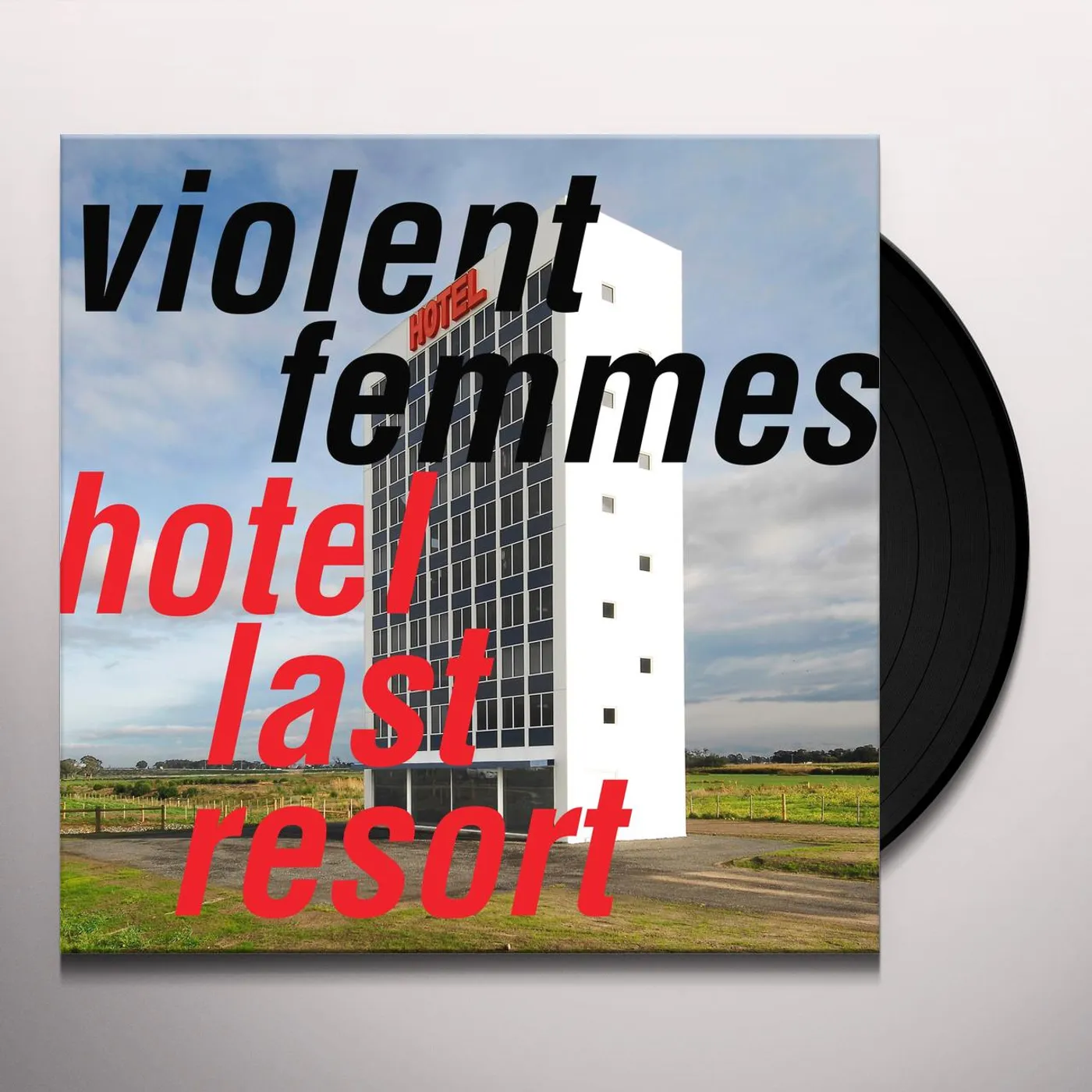 Violent Femmes Hotel Last Resort Vinyl Record