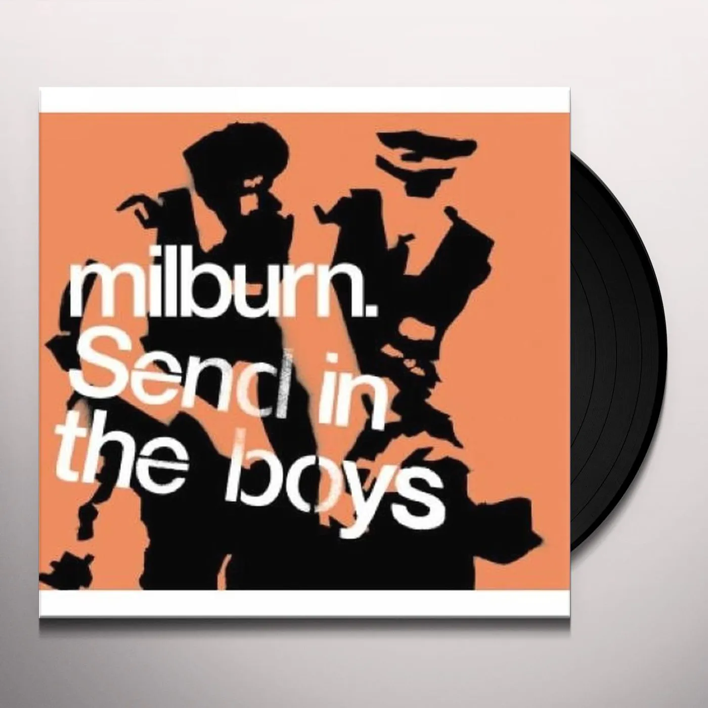 Milburn SEND IN THE BOYS Vinyl Record