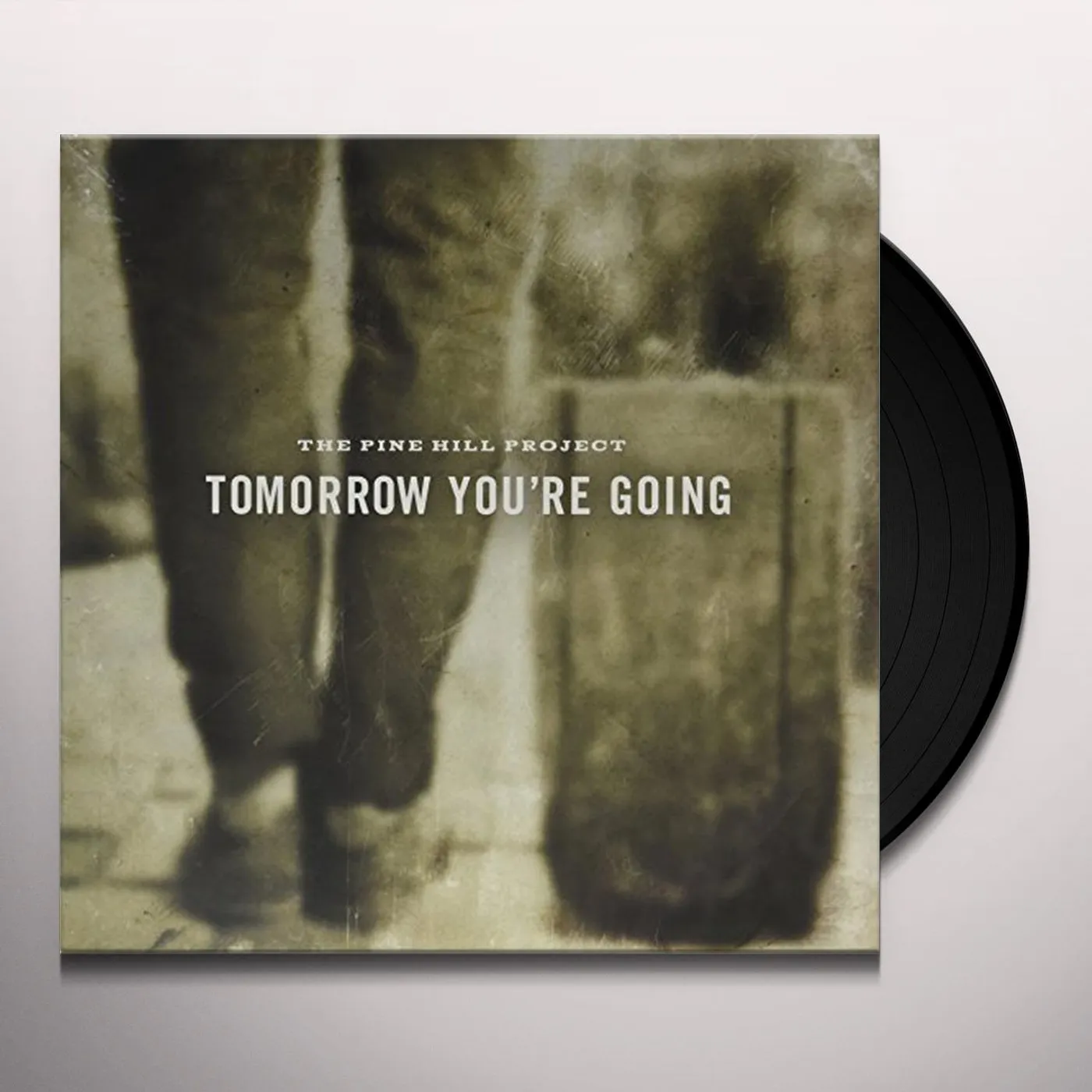 Pine Hill Project Tomorrow You're Going Vinyl Record