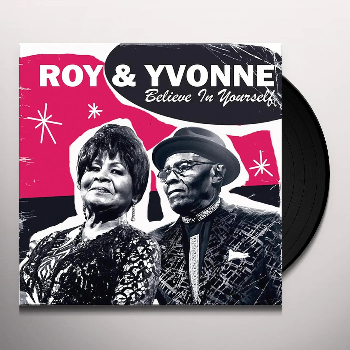 Roy & Yvonne Believe in Yourself Vinyl Record