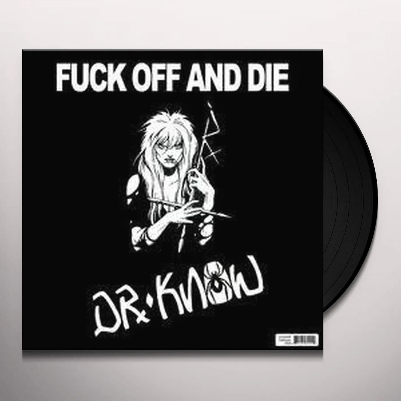 Dr. Know FUCK OFF & DIE (Vinyl)