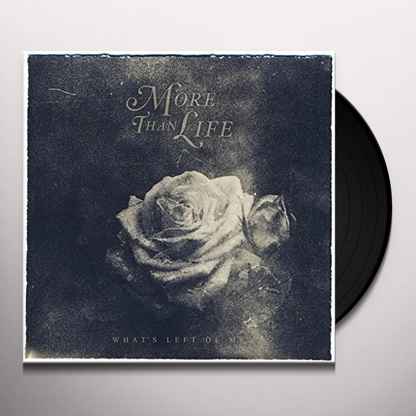 More Than Life WHAT'S LEFT OF ME Vinyl Record - UK Release
