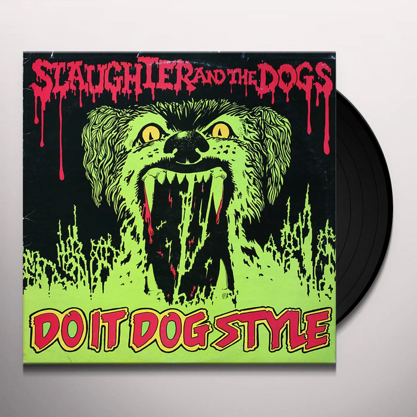 Slaughter & The Dogs DO IT DOG STYLE Vinyl Record