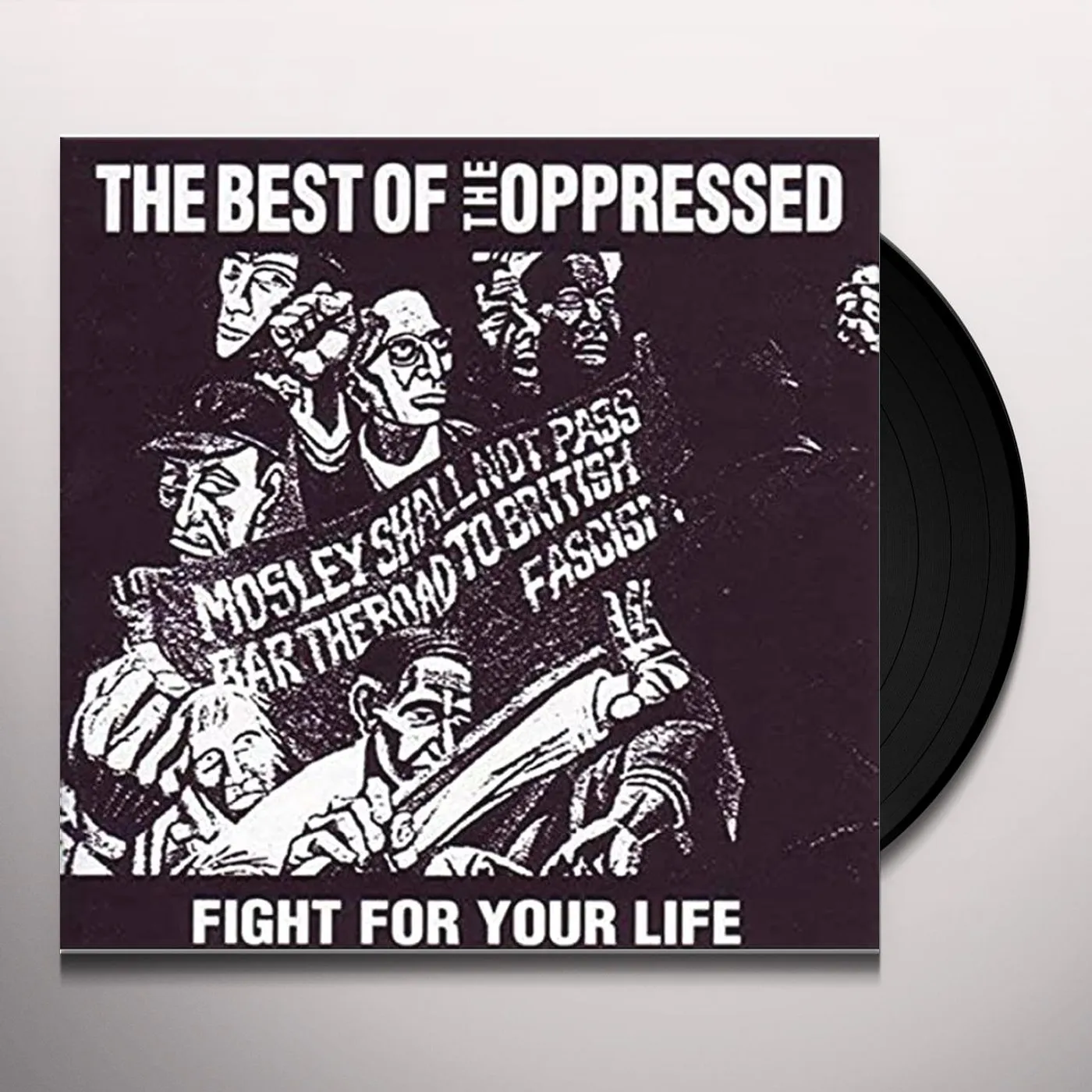 FIGHT FOR YOUR LIFE / BEST OF THE OPPRESSED Vinyl Record