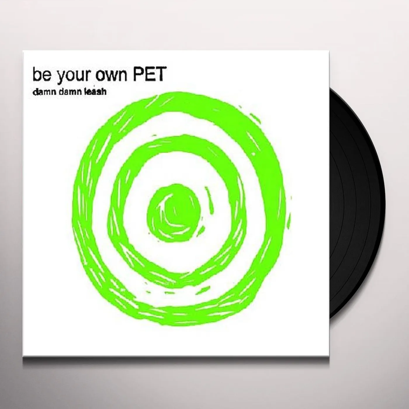 Be Your Own Pet Damn Damn Leash Vinyl Record