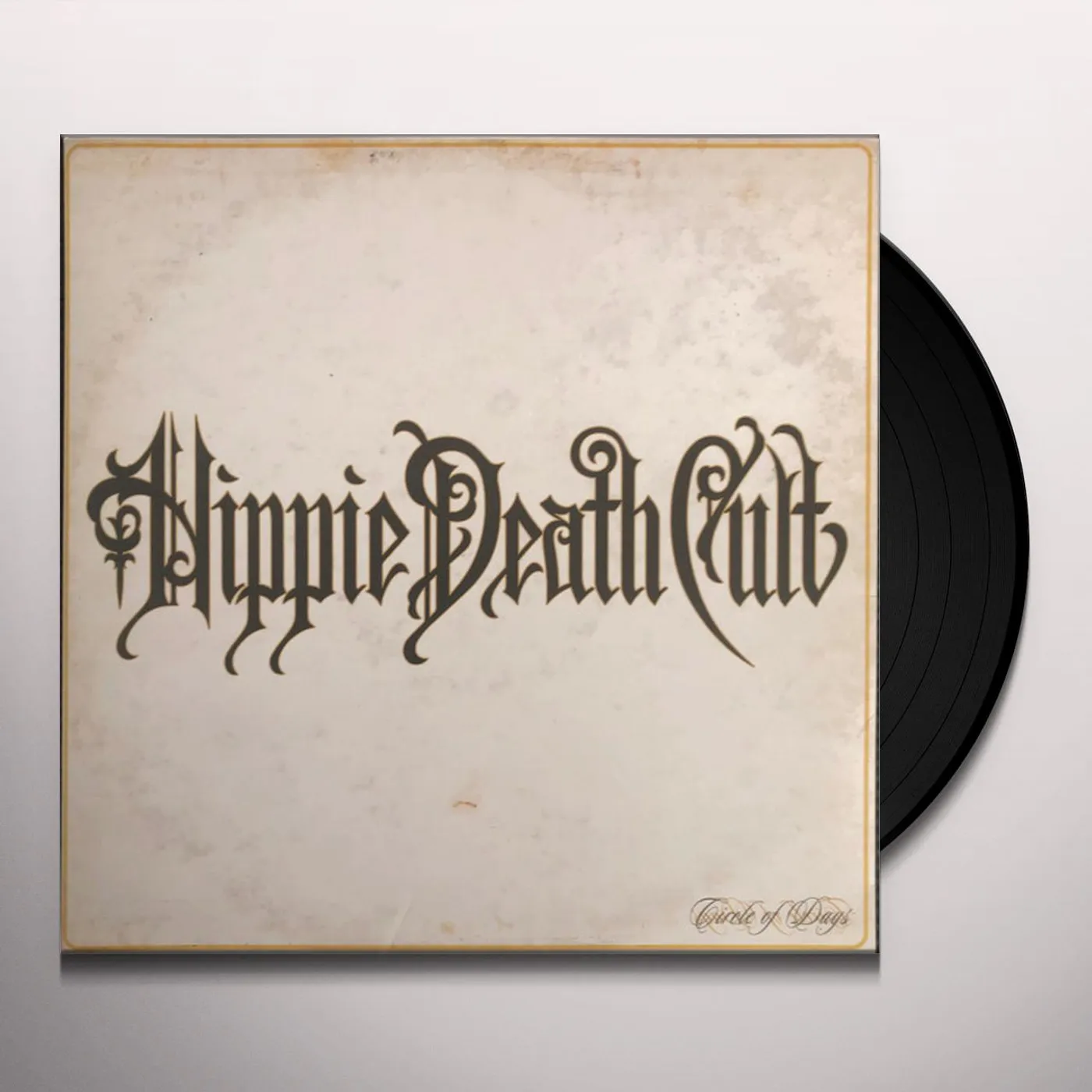 Hippie Death Cult Circle of Days Vinyl Record