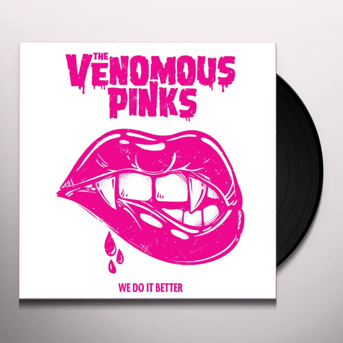 The Venomous Pinks We Do It Better Vinyl Record