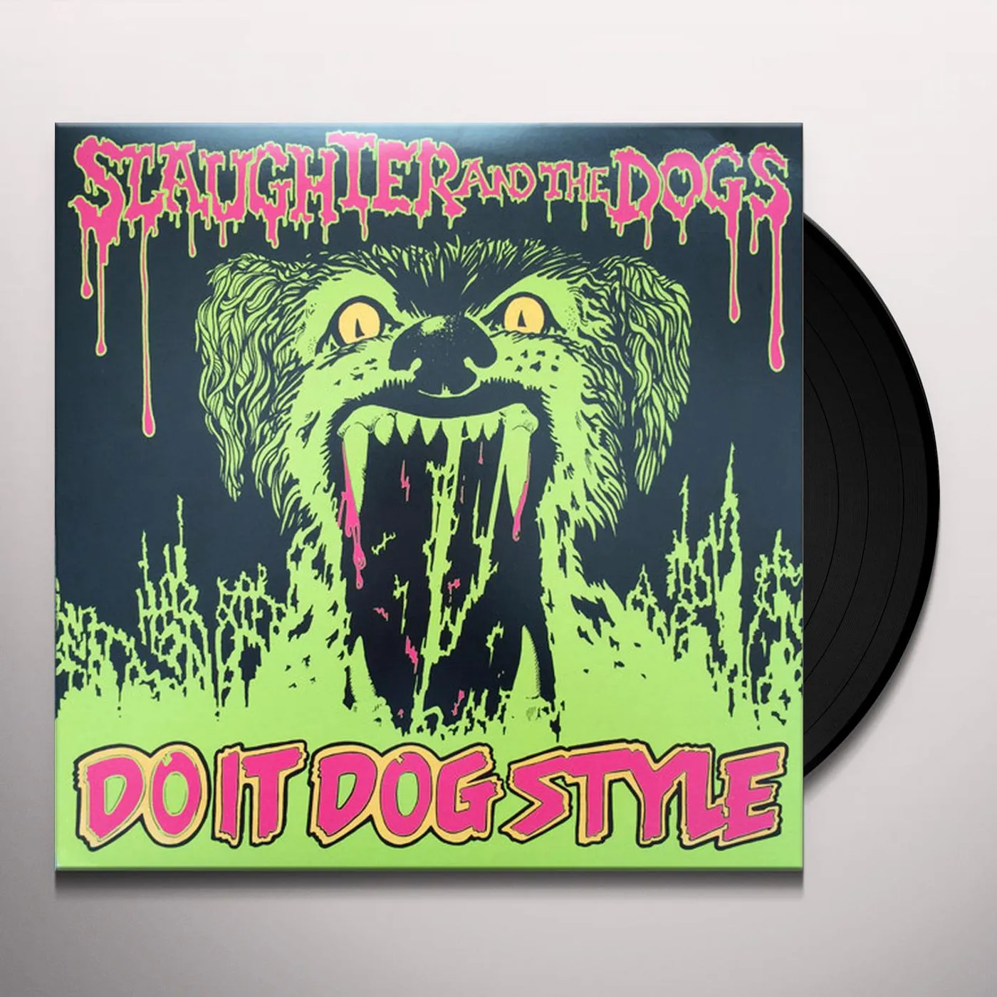 Slaughter & The Dogs DO IT DOG STYLE Vinyl Record