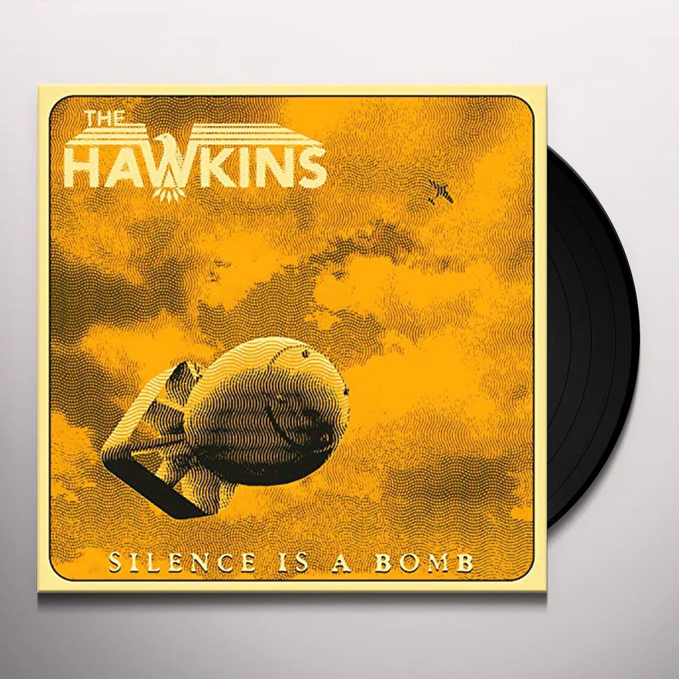 The Hawkins Silence is a Bomb Vinyl Record