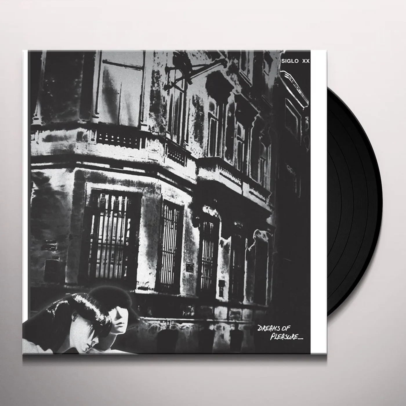 Siglo XX Dreams Of Pleasure Vinyl Record
