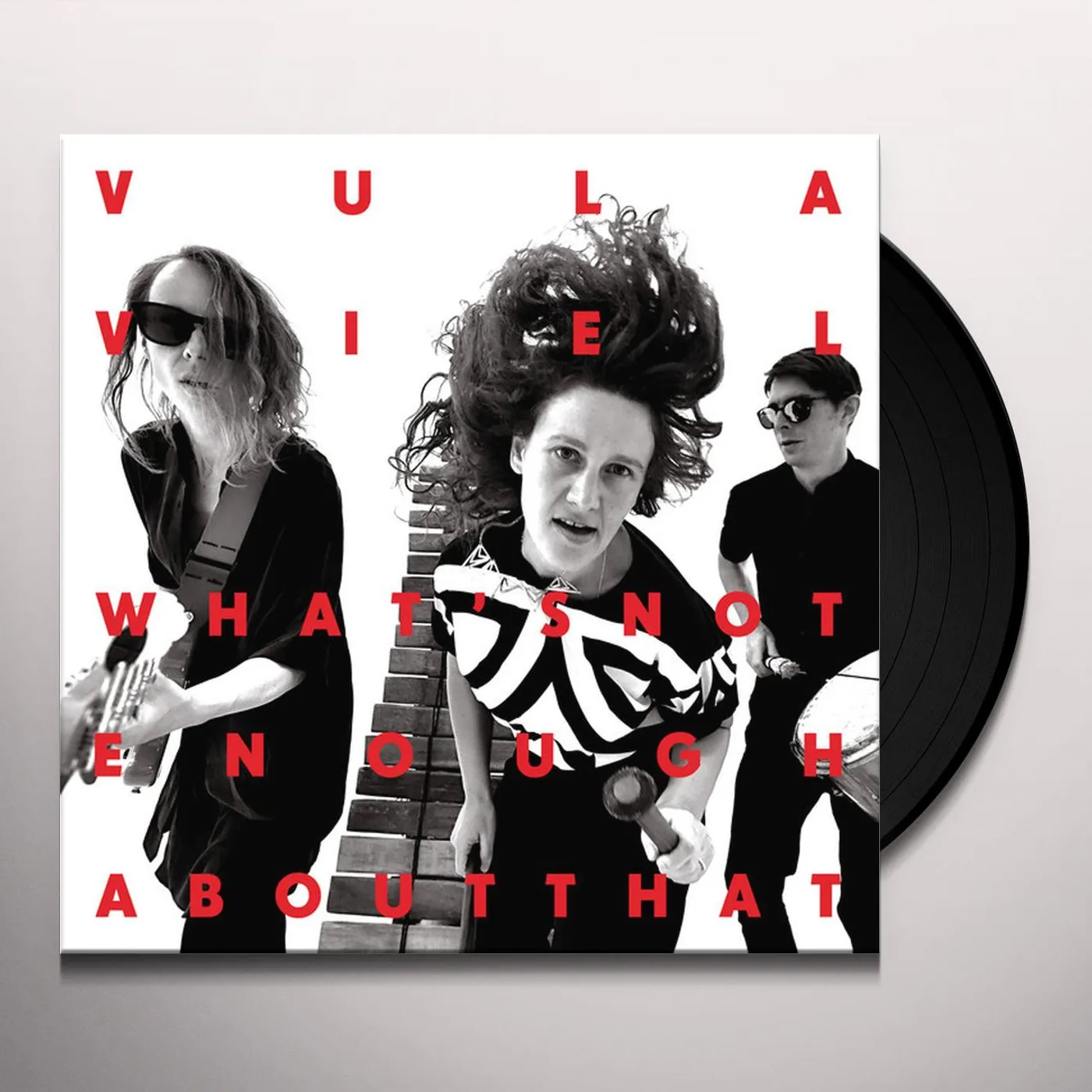 Vula Viel WHAT'S NOT ENOUGH ABOUT THAT Vinyl Record
