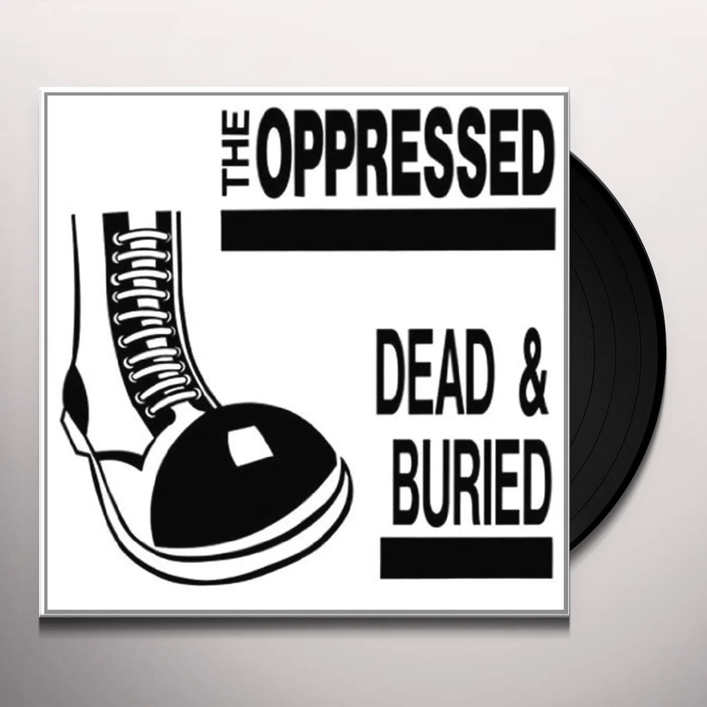 The Oppressed Dead & Buried Vinyl Record