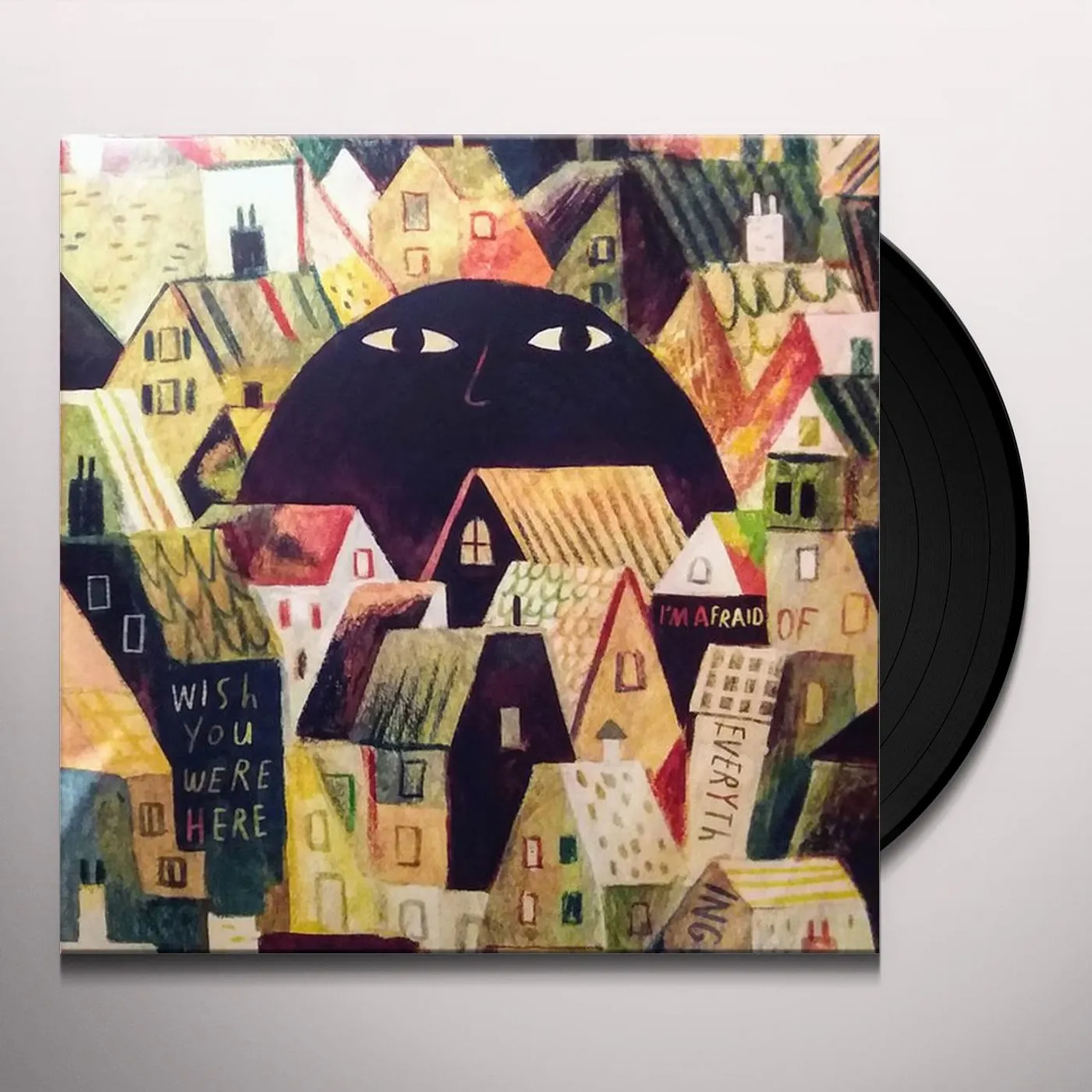 Wish You Were Here I'M AFRAID OF EVERYTHING Vinyl Record
