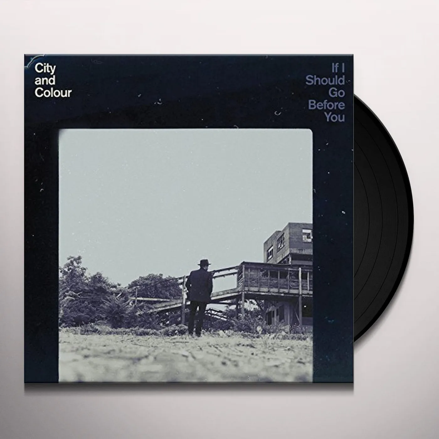 City and Colour If I Should Go Before You Vinyl Record