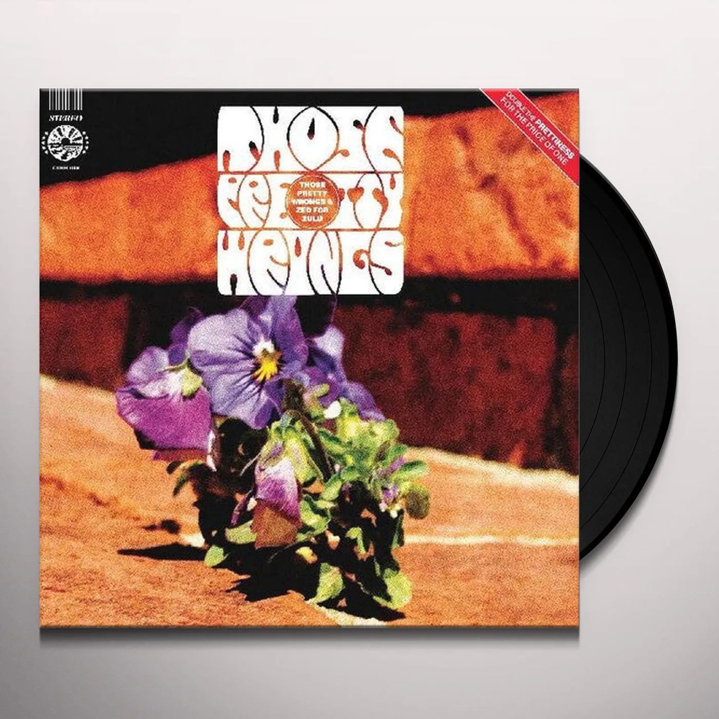 THOSE PRETTY WRONGS / ZED FOR ZULU Vinyl Record