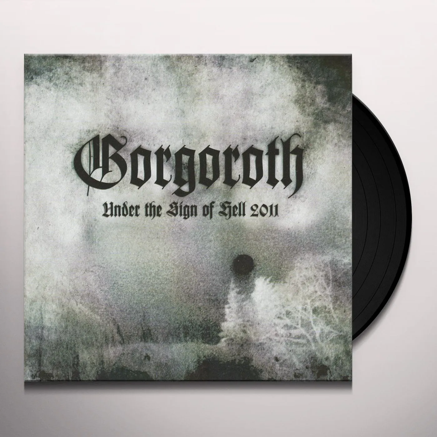 Gorgoroth Under The Sign Of Hell 2011 Vinyl Record