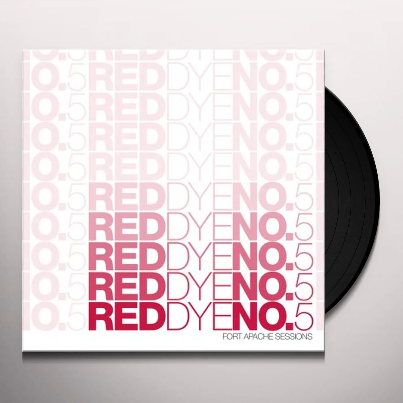 Red Dye No. 5 FORT APACHE SESSIONS Vinyl Record