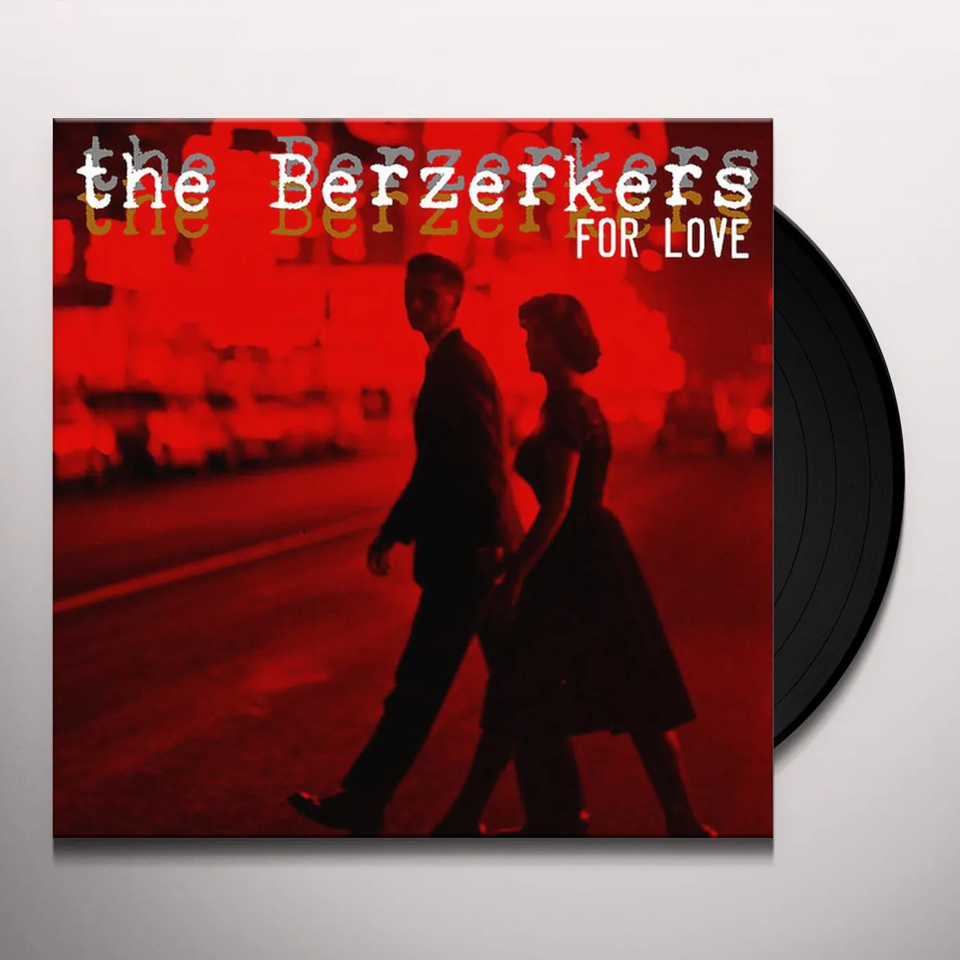 The Berzerkers For Love Vinyl Record