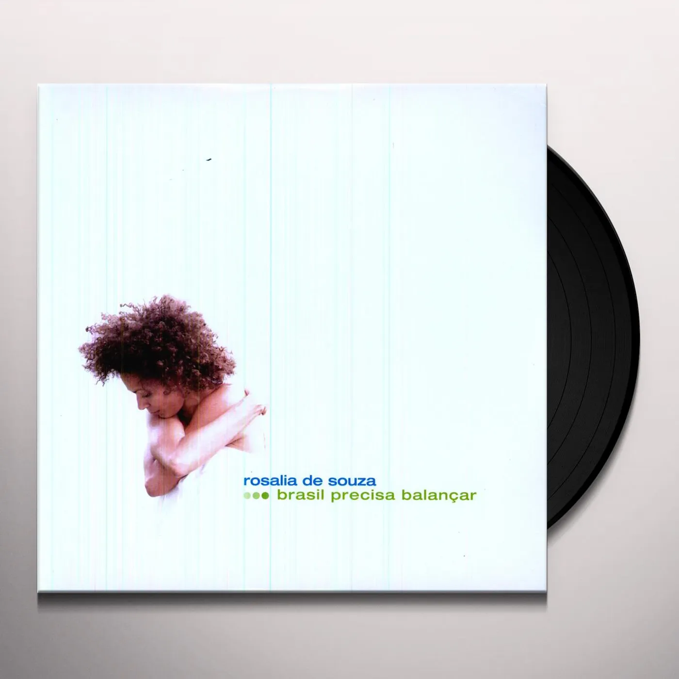 Rosalia De Souza Brasil Precisa Balancar Vinyl Record