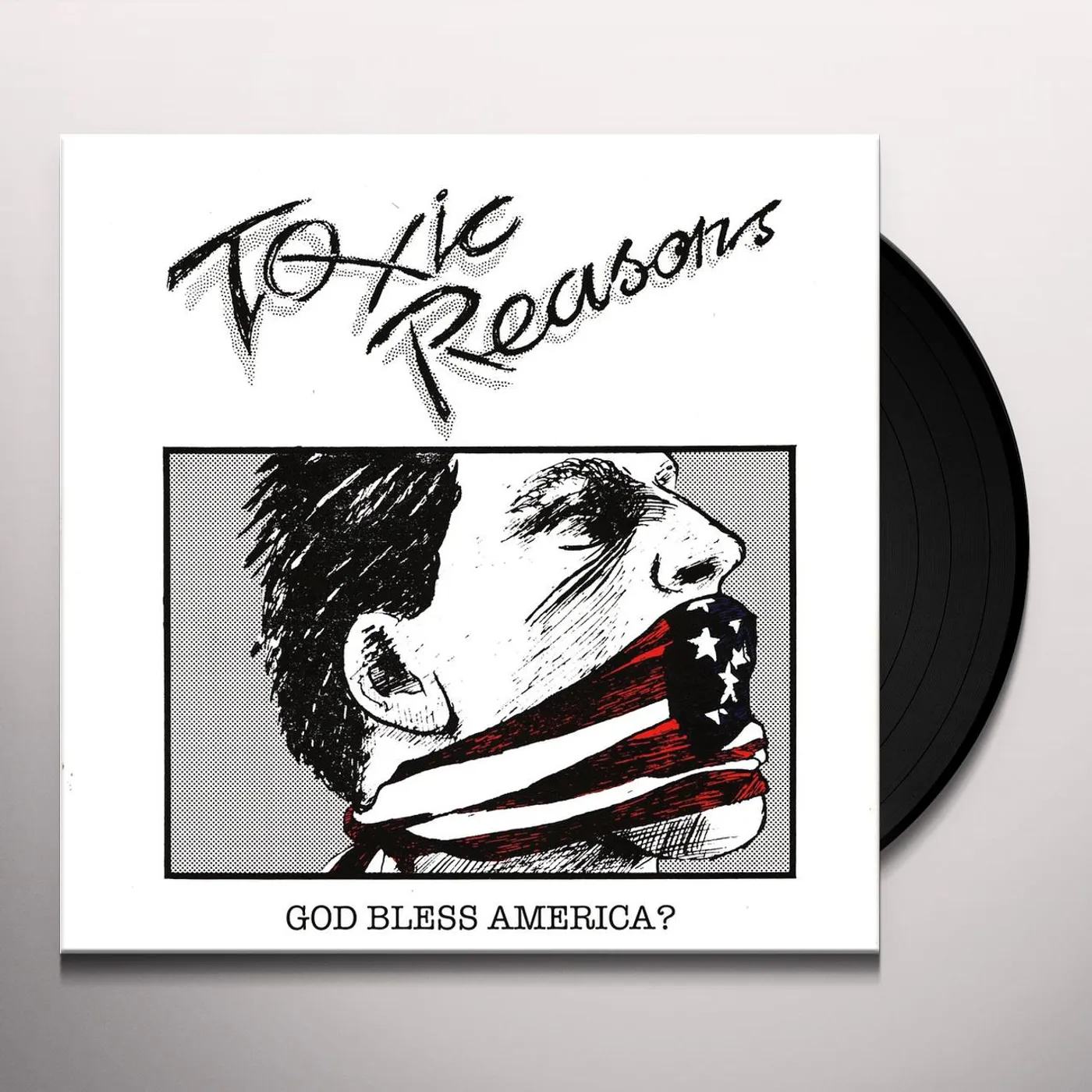 Toxic Reasons GOD BLESS AMERICA Vinyl Record